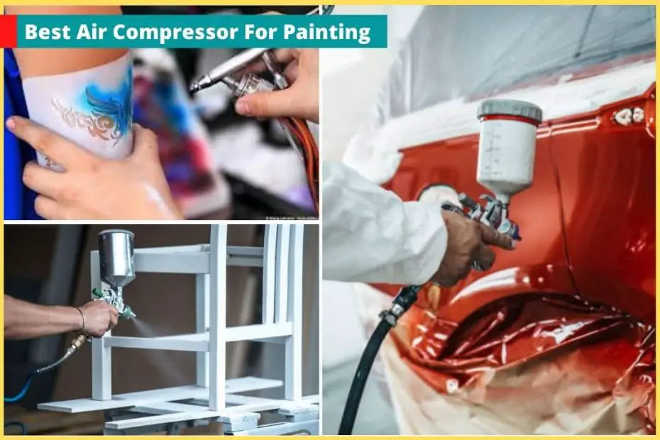 Best Air Compressor For painting