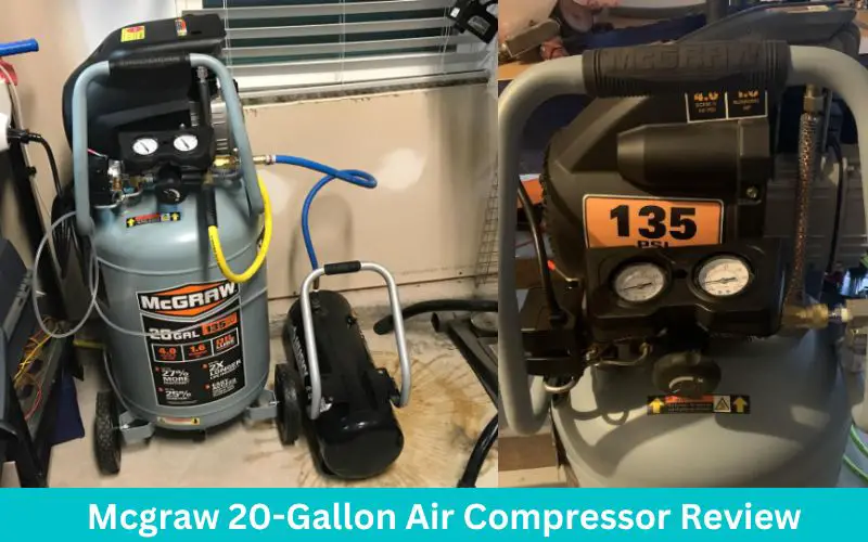 Mcgraw 20 gallon air compressor review