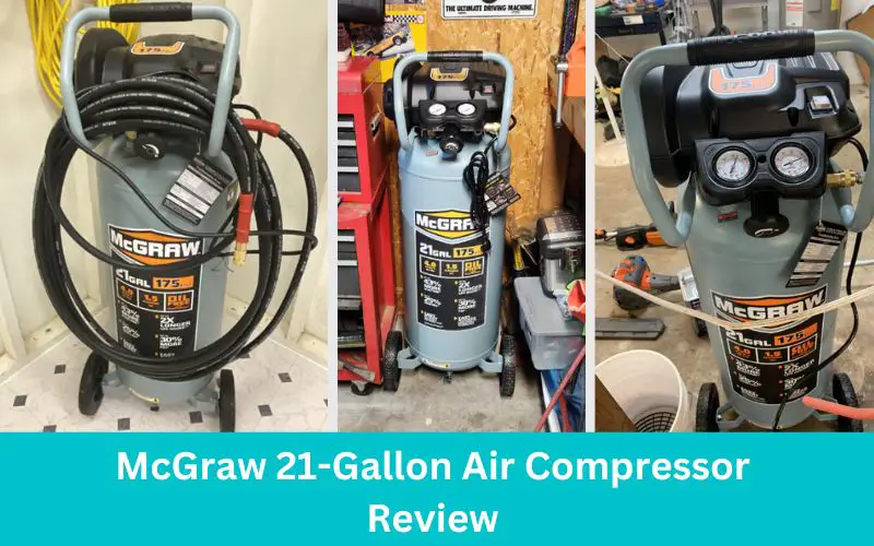 Mcgraw 21-Gallon air compressor review